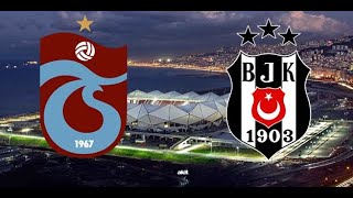 TRABZONSPOR VS BEŞIKTAŞ CANLI YAYINTRABZONSPOR X BESIKTAS AO VIVO SUPER LIG CAMPEONATO TURCO [upl. by Crespo943]