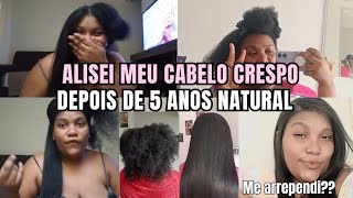 ALISEI MEU CABELO CRESPO DEPOIS DE 5 ANOS NATURAL  ME ARREPENDI [upl. by Braynard435]