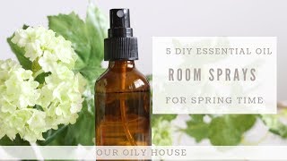 DIY Essential Oil Room Sprays for Spring [upl. by Ecaroh]