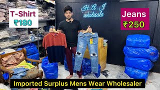 TShirt  ₹180 Jeans  250 Imported Surplus Mens Wear Wholesaler  Haj Wholesale [upl. by Standford]