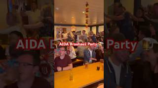 Brauhaus Party AIDA aida bier kreuzfahrt [upl. by Amadas]