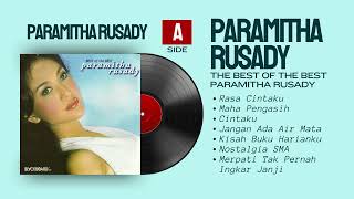 PARAMITHA RUSADY The Best Of The Best Paramitha Rusady  FULL ALBUM SIDE A [upl. by Atiroc]