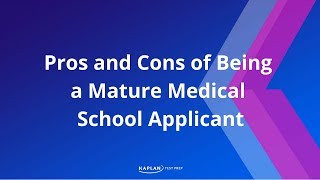 Pros and cons of being a mature medical school applicant [upl. by Mira]