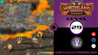 Northland Heroes  Level 29 walkthrough  The Missing Druid [upl. by Okomot157]