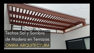 Techos sol y sombra de madera con cobertura de policarbonato para terrazas patios y azoteas [upl. by Gomez]