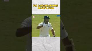 VVS Laxman Abusing Pragyan Ojha 😱😱 cricket cricketshorts [upl. by Jorrie]