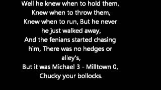 Loyalist  Michael 3 Milltown 0 Lyrics [upl. by Stretch]