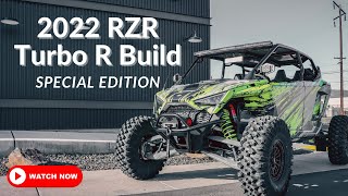 Special Edition Build  2022 Polaris RZR Turbo R 4 Seater  Fueled UTV [upl. by Annaerda]