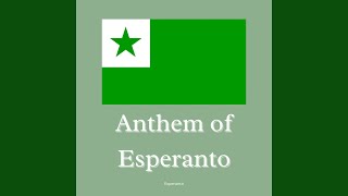 Anthem of Esperanto [upl. by Rai819]