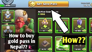 How to buy Gold pass in coc in Nepal using esewakhalti  Clash Of Clans Nepal🇳🇵 [upl. by Brout]