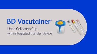 BD Vacutainer® Urine Collection Cup Instructions [upl. by Vanessa]