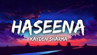 Haseena Lyrics  Kayden Sharma  MTV Hustle 30  Anurag Saikia  Badshah [upl. by Kinghorn]