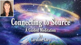 Connecting to Source Guided Meditation consciousness meditation source raiseyourvibration [upl. by Llewellyn]