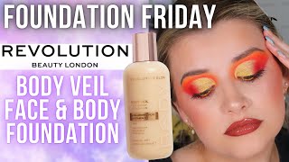 REVOLUTION BODY VEIL FACE AND BODY FOUNDATION 85 REVIEW amp WEAR TEST  FoundationFriday [upl. by Swords]