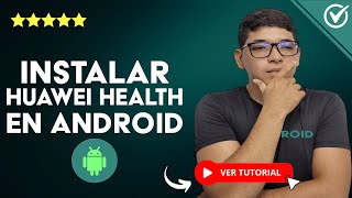 🩺​ Como INSTALAR Huawei Health EN MÓVILES Android y Activar las Notificaciones 🩺​ [upl. by Macegan]