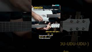 Smooth  Santana ft Rob Thomas 1999 Easy Guitar Chords Tutorial with Lyrics Part 1 SHORTS REELS [upl. by Elocel]