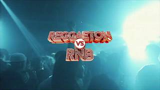 Reggaeton vs RnB  Fire amp Lightbox  23rd June 2018 [upl. by Koblas]