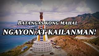 Sing with DK  Himno ng Batangas Original 2014 Lyrics  Provincial Anthem of Batangas Philippines [upl. by Jase329]