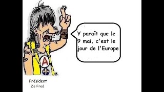 Aujourdhui cest le jour de lEurope vivement demain [upl. by Donohue]