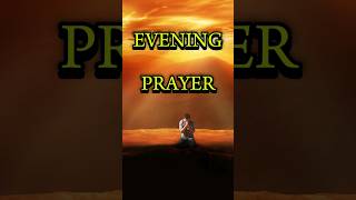 Evening Prayer Before You Sleep for peaceful nightprayereveningprayer [upl. by Grenier]