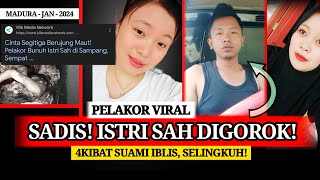 KALAH PELAKOR VIRAL DI MADURA H4BISII I5TRI S4H DIG0ROK C3LURIIT kisahnyata [upl. by Katonah392]