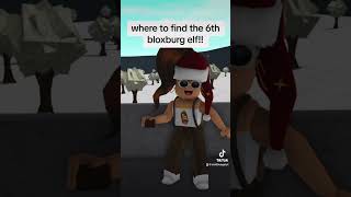 WHERE TO FIND THE 6TH BLOXBURG ELF ELF HUNT 2023 shorts [upl. by Alit847]