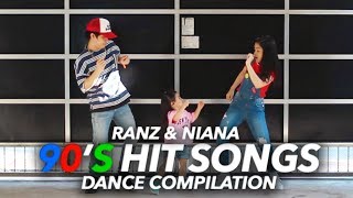 90s Hit Songs Dance Compilation  Ranz and Niana [upl. by Earvin]