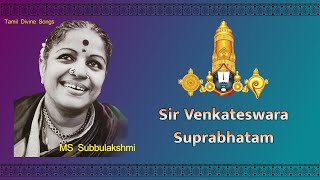 Sri Venkateswara Suprabhatham  MS Subbulakshmi [upl. by Ssidnac415]