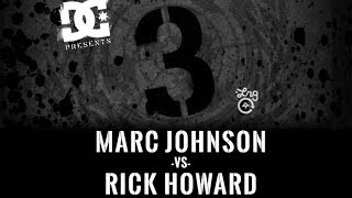 Marc Johnson Vs Rick Howard BATB3  Round 1 [upl. by Eikcir]