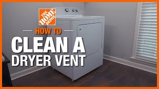 How to Clean a Dryer Vent  The Home Depot [upl. by Proudman]