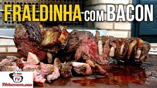 Como Fazer Fraldinha com Bacon  Tv Churrasco [upl. by Mitman]