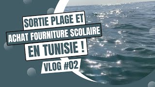 VLOG  Sortie plage  Achat fourniture scolaire  La hijra  expat [upl. by Ayiotal]