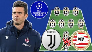 Juventus Vs PSV Champions League 😱 Juventus Predicted Lineup Vs PSV UCL 💥 [upl. by Llerrod]