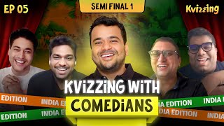 KVizzing with the Comedians India Edition SF1 with Gopal Datt Shantanu Vishwas and ZakirKhan [upl. by Neersan]