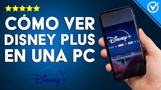 ¿Cómo ver DISNEY PLUS en mi PC en línea y sin problemas  Hazlo así [upl. by Campman]