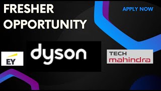 Freshers job opportunity  eyglobal  Tech Mahindra  dyson  Ninotronix [upl. by Rumery]