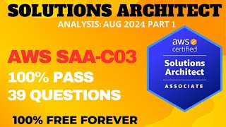 AWS Certified Solutions Architect Associate Exam Practice Questions  ANALYSIS AUG2024 P1 SAAC03 [upl. by Court]