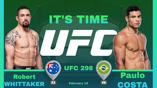 Robert WHITTAKER vs Paulo COSTA Full FIGHT UFC 298 [upl. by Ellehsim]