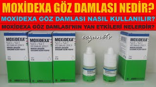 Moxidexa Göz Damlası Nedir Moxidexa Göz Damlasının Yan Etkileri Nedir Moxidexa Nasıl Kullanılır [upl. by Anilok]