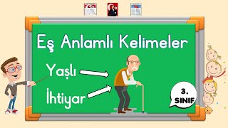 3 Sınıf  EŞ ANLAMLI KELİMELER [upl. by Blatman]