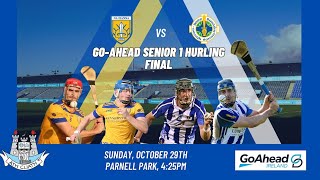 2023 GoAhead Senior 1 Hurling Final Na Fianna v Ballyboden St Endas [upl. by Oiluj]