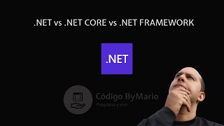 Preguntas de entrevista Net  NET vs NET Core vs NET Framework ¿Cuándo utilizo cada uno  2024 [upl. by Gaudet619]