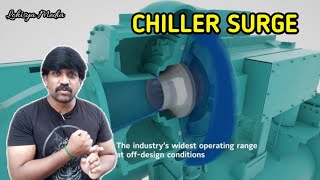 Chiller Surge  Centrifugal Chiller  Tamil  HVAC  Lohisya Media Ravishankar [upl. by Eiliab]