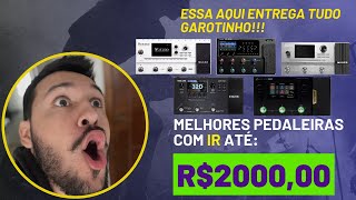 MELHORES PEDALEIRAS ATÉ 2K R200000 COM IR IMPULSE RESPONSE Essa entrega TUDO [upl. by Ingram]