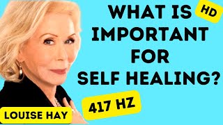 💖 Louise Hay  Love Yourself And Self Healing Starts 💖 [upl. by Erdman]