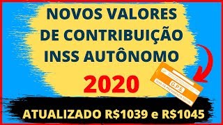 📌NOVOS VALORES DE CONTRIBUIÇÃO INSS 2020  AUTÔNOMO I FACULTATIVO I CONTR INDIVIDUAL ATUALIZADO [upl. by Trudy]