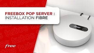 Freebox Pop  installation du boîtier Server en FIBRE [upl. by Demeter]