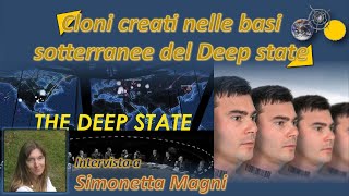 Cloni creati nelle basi sotterranee del Deep State  Simonetta Magni [upl. by Ehcadroj459]