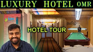 HOTEL HALEZ OMR  Architecture  ஹோட்டல் பயணம்  சென்னை  Design  Interior  Luxury hotel tour [upl. by Ynnus]