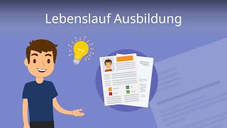 Lebenslauf Ausbildung  so schreibst du ihn richtig [upl. by Htebezile885]